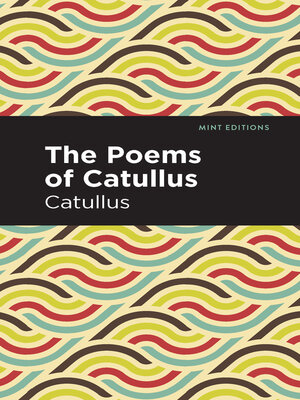 cover image of The Poems of Catullus